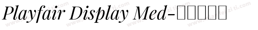 Playfair Display Med字体转换
